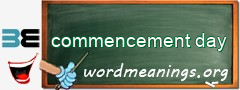WordMeaning blackboard for commencement day